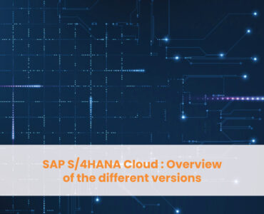 SAP S/4HANA Cloud Overview of the different versions
