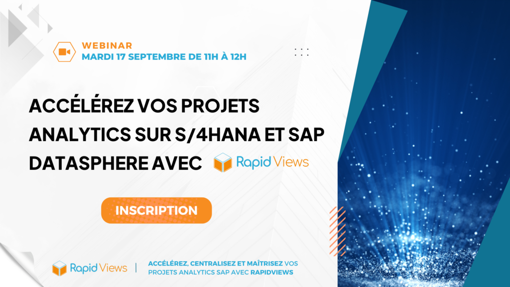 Affiche du webinar RapidViews du 17 septembre 2025 : Décryptage des tendances émergentes en Business Intelligence pour SAP, avec un focus sur l’optimisation des performances et l’automatisation des rapports.