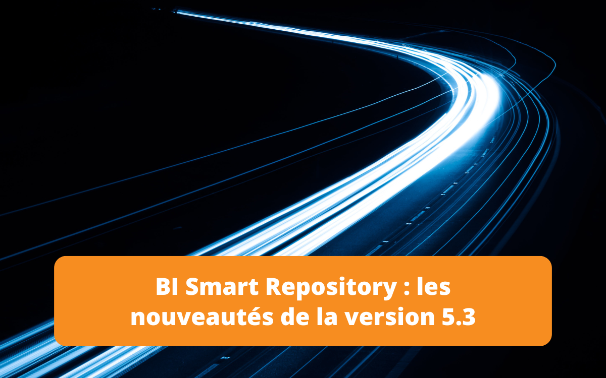 Explorez les nouvelles fonctionnalités de BI Smart Repository 5.3 qui renforcent l'intégration de données et la création de rapports intelligents, tout en offrant une interface utilisateur plus fluide et plus réactive pour une expérience d'analyse de données améliorée.