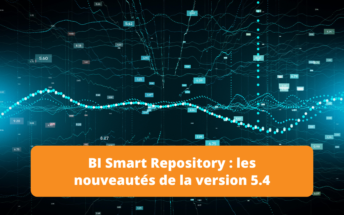 Découvrez les nouvelles fonctionnalités de la version 5.4 de BI Smart Repository, conçues pour améliorer l'analyse des données, optimiser la gestion des rapports et enrichir l'expérience utilisateur avec des outils de visualisation avancés.